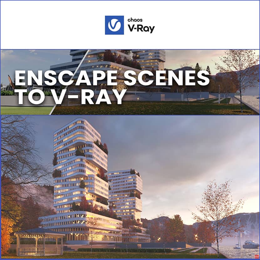ChaosTV - The Enscape To VRay For 3ds Max Workflow Effortlessly