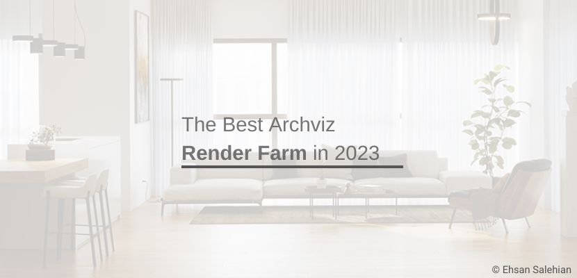 The best archviz render farm in 2023