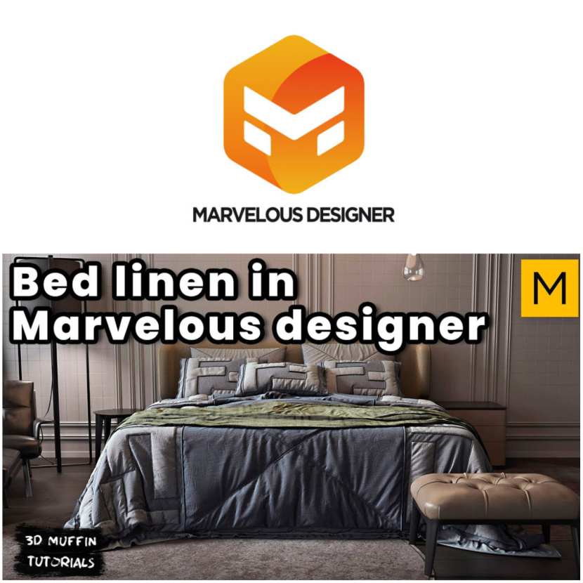 3D Muffin - Bed linen (Marvelous Designer modeling tutorial)