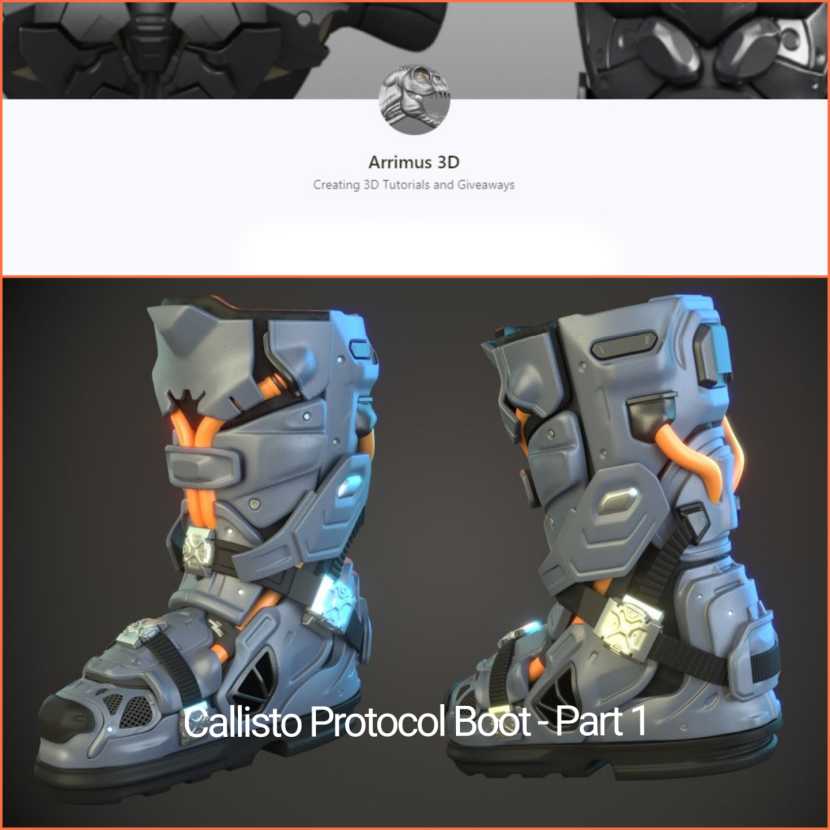 Arrimus 3D - Callisto Protocol Boot - Part 1
