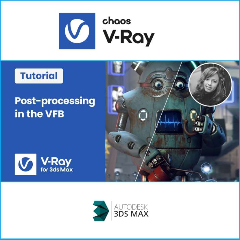 Chaos TV - Post-processing renders in the V-Ray Frame Buffer