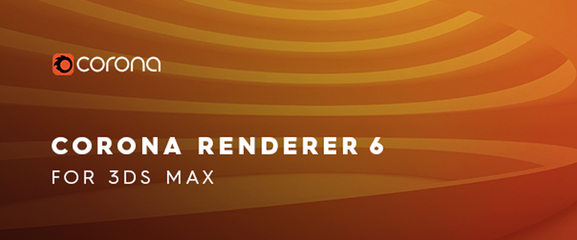 Corona Renderer 6 for 3ds Max Hotfix 2 released