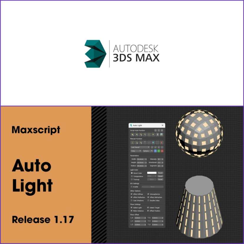 D95 DESIGN - Auto Light v1.21 for 3DS Max released!