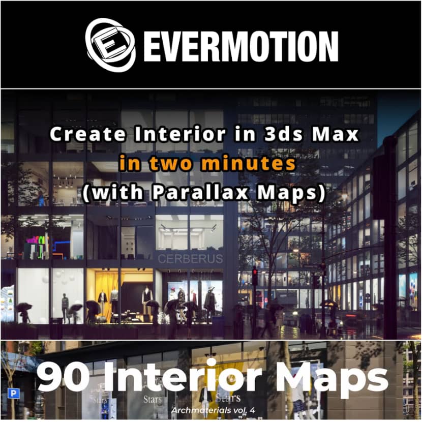 Evermotion - Create interior in 3DS MAX with Parralax maps
