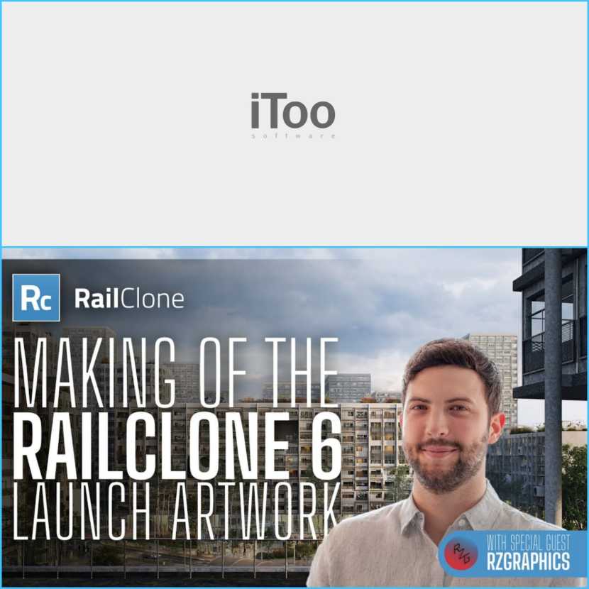 iToo Software - Making of the RailClone 6 Launch scene with RZGraphics