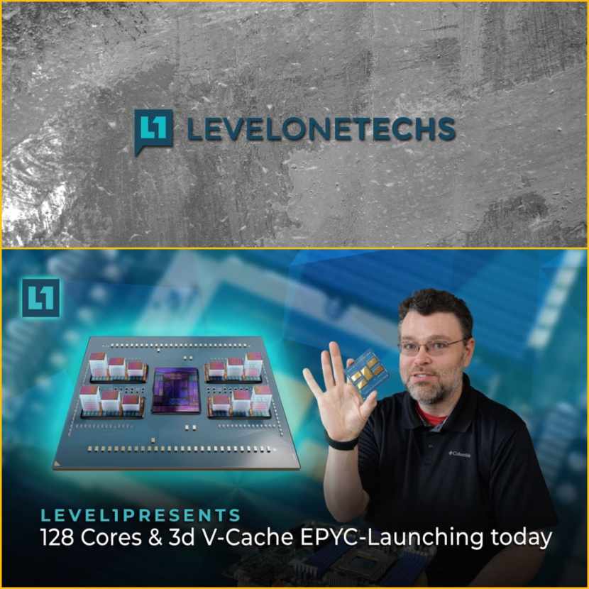 Level1Techs - 128 Cores & 3D V-Cache EPYC Launch