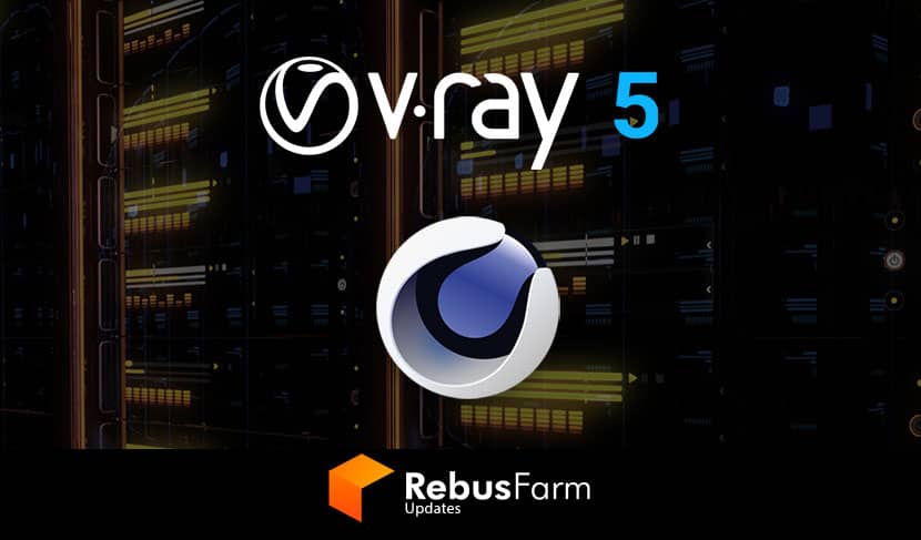 V-Ray 5 update 1 for Cinema 4D now supported
