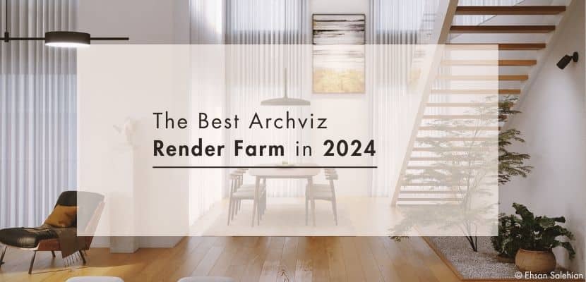 The best archviz render farm in 2024