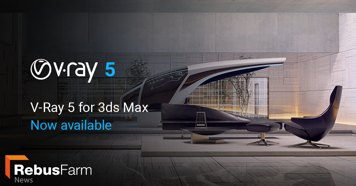 V-Ray 5 for 3ds Max now supported